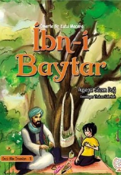 Ömer'le Bir Kutu Macera: İbn-i Baytar