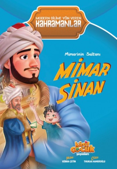 Mimarinin Sultanı Mimar Sinan