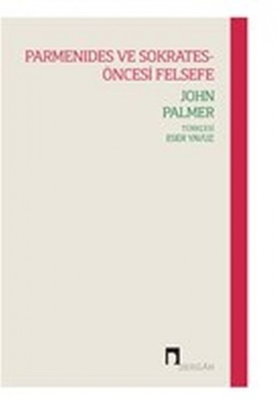 Parmenides ve Sokrates Öncesi Felsefe