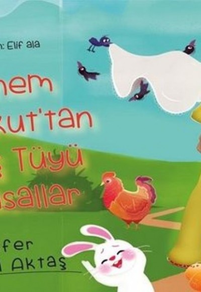 Ninem Korkut'tan Kuş Tüyü Masallar