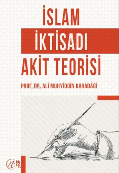 İslam İktisadı Akit Teorisi