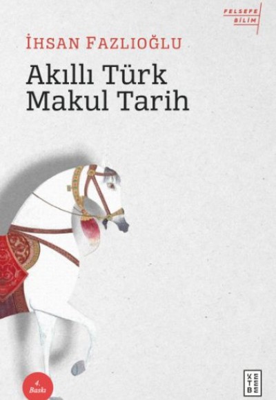 Akıllı Türk Makul Tarih