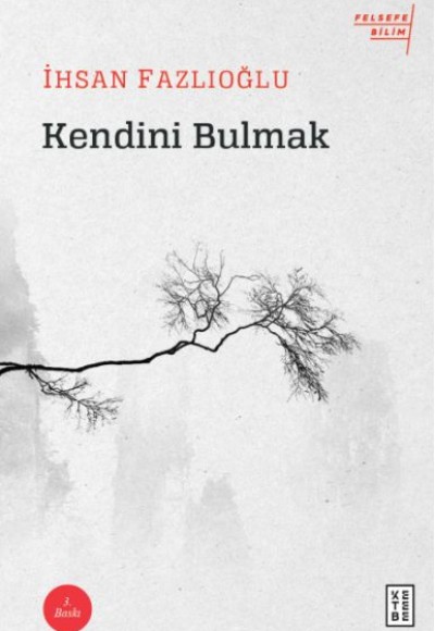 Kendini Bulmak