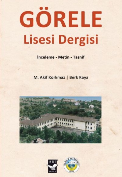 Görele Lisesi Dergisi - İnceleme-Metin-Tasnif