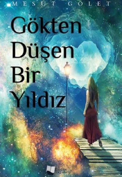 Gökten Düşen Bir Yıldız