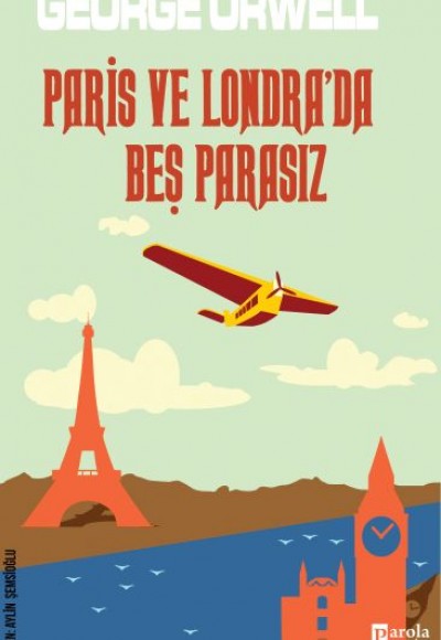 Paris ve Londra'da Beş Parasız