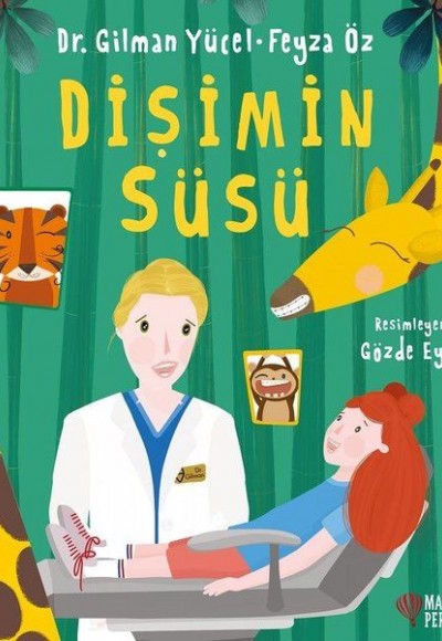 Dişimin Süsü