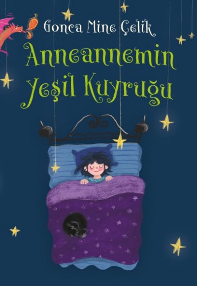 Anneannemin Yeşil Kuyruğu