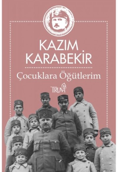 Çocuklara Öğütlerim