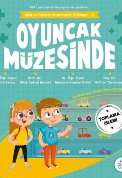 Oyuncak Müzesinde - Mila ve Sarp'ın Matematik Öyküleri 2