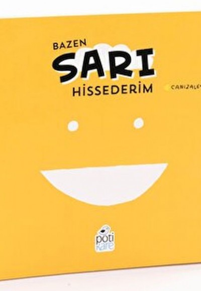 Bazen Sarı Hissederim