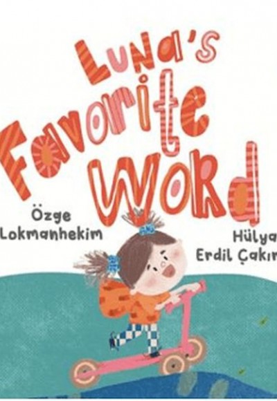 Luna's Favorite Word Luna's Favorite Word