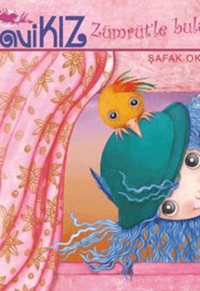 Mavi Kız - Zümrüt'le Buluşma Mavi Kız - Zümrüt'le Buluşma