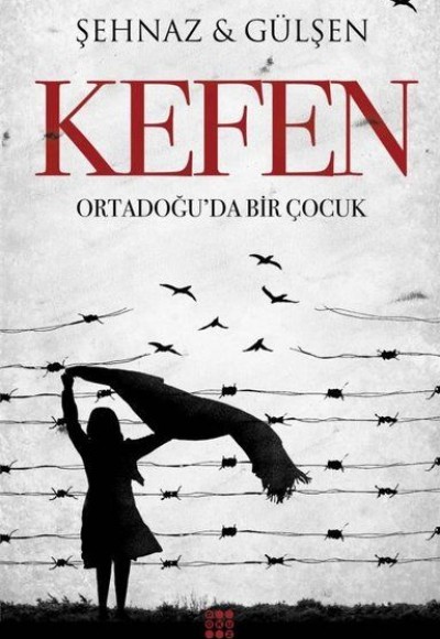 Kefen - Ortadoğu'da Bir Çocuk