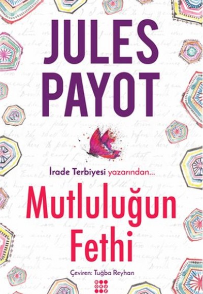 Mutluluğun Fethi