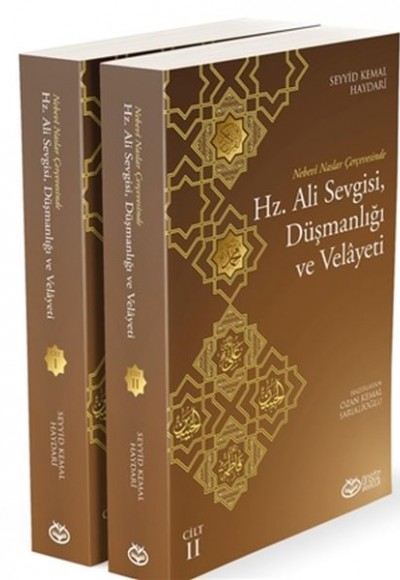 Hz. Ali Sevgisi, Düşmanlığı ve Velayeti (2 Kitap)