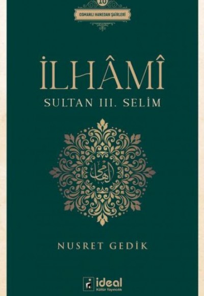 İlhâmî - Sultan Iıı. Selim