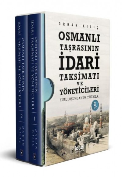 Osmanlı Taşrasının İdari Taksimatı Ve Yöneticileri