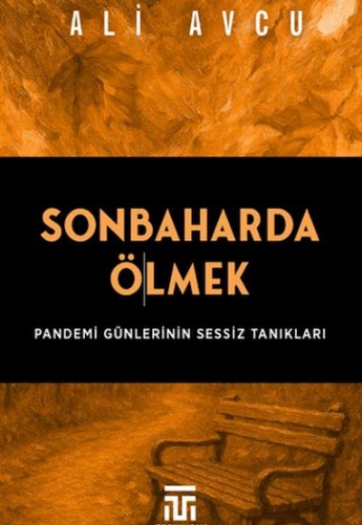 Sonbaharda Ölmek