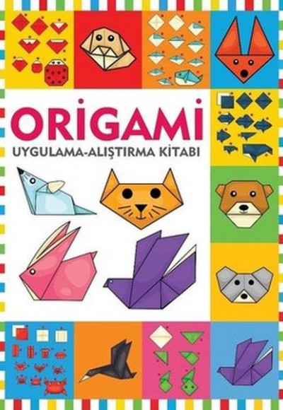 Origami / Uygulama - Alıştırma Kitabı