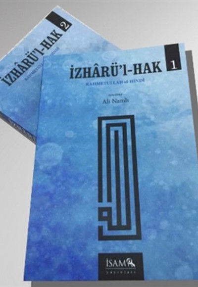 Rahmetullah el-Hindi İzharü’l-Hak 2 Cilt Takım