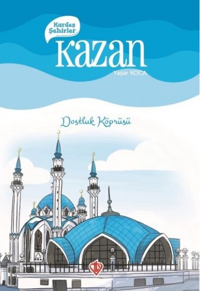 Kardeş Şehirler Kazan