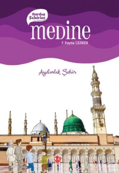 Kardeş Şehirler Medine