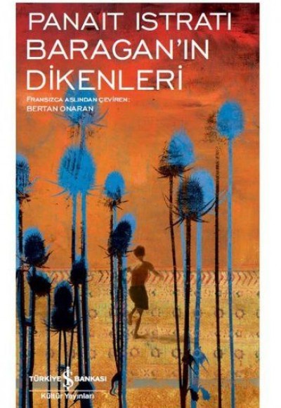 Baragan'ın Dikenleri - Modern Klasikler Dizisi