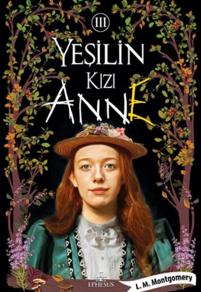 Yeşilin Kızı Anne 3 - Ciltli