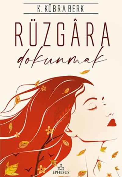 Rüzgara Dokunmak - Ciltsiz