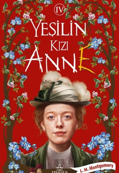 Yeşilin Kızı Anne 4 - Ciltsiz