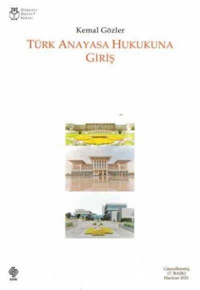 Türk Anayasa Hukukuna Giriş - Kemal Gözler