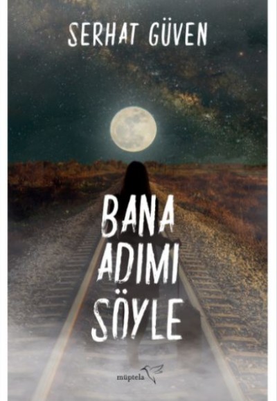 Bana Adımı Söyle