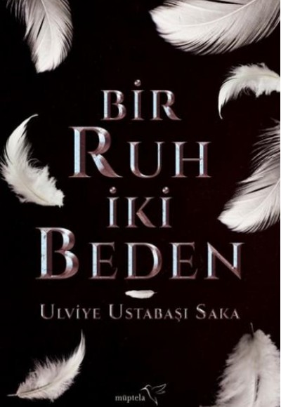 Bir Ruh İki Beden