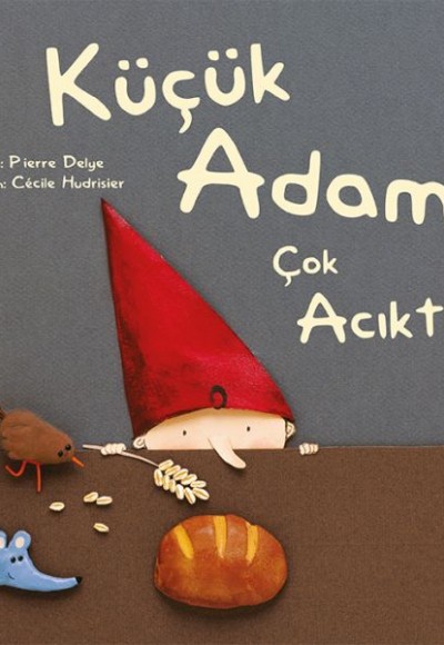 Küçük Adam Çok Acıktı