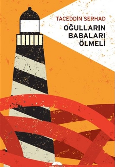 Oğulların Babaları Ölmeli