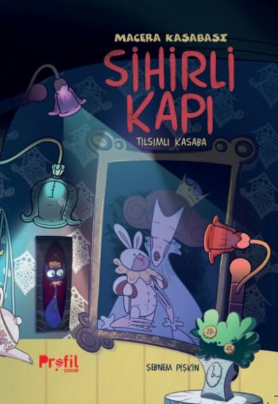 Sihirli Kapı - Macera Kasabası Tılsımlı Kapı