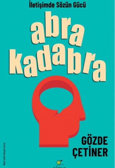 Abrakadabra - İletişimde Sözün Gücü