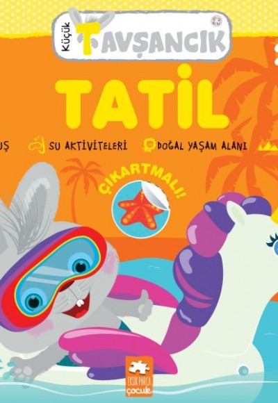 Küçük Tavşancık - Tatil