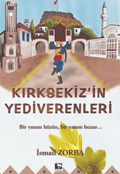 Kırksekiz'in Yediverenleri