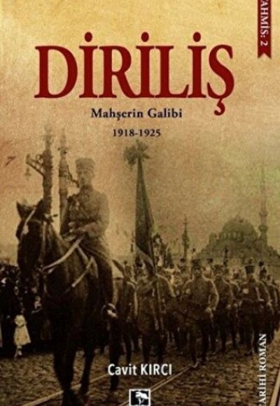 Diriliş: Mahşerin Galibi