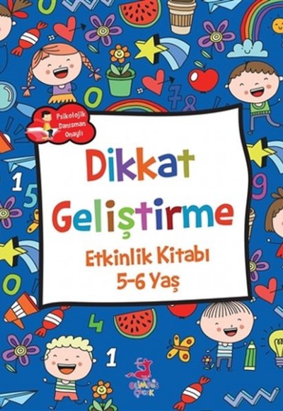 Dikkat Geliştirme - Etkinlik Kitabı (5-6 Yaş)