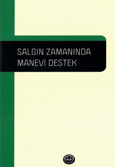 Salgın Zamanında Manevi Destek