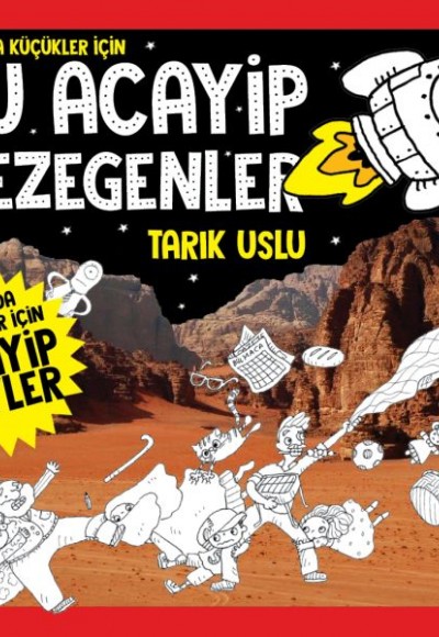 Daha Da Küçükler İçin Şu Acayip Gezegenler