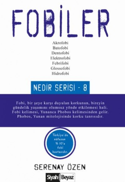 Fobiler Nedir Serisi 8