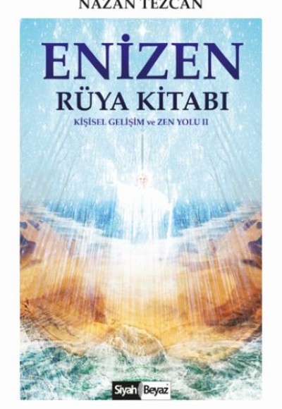 Enizen Rüya Kitabı - Kişisel Gelişim ve Zen Yolu 2