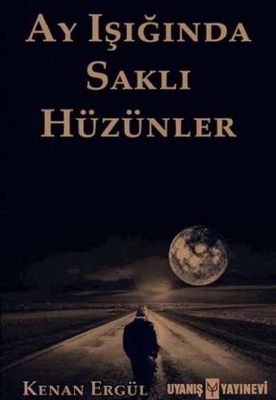 Ay Işığında Saklı Hüzünler