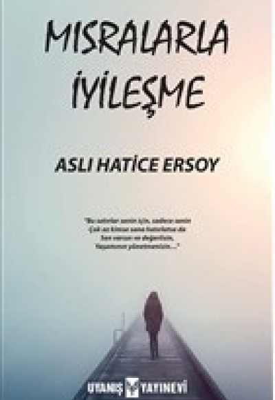 Mısralarla İyileşme