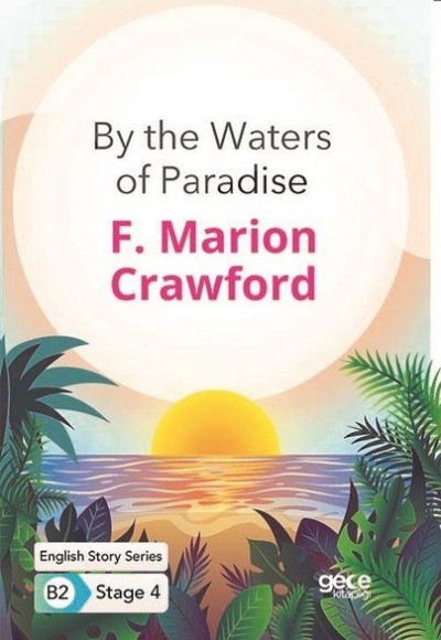 By the Waters of Paradise - İngilizce Hikayeler B2 Stage 4