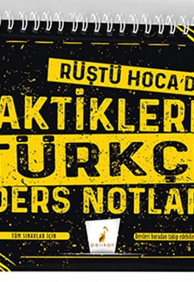 Pelikan Rüştü Hoca'dan Taktiklerle Türkçe Ders Notları